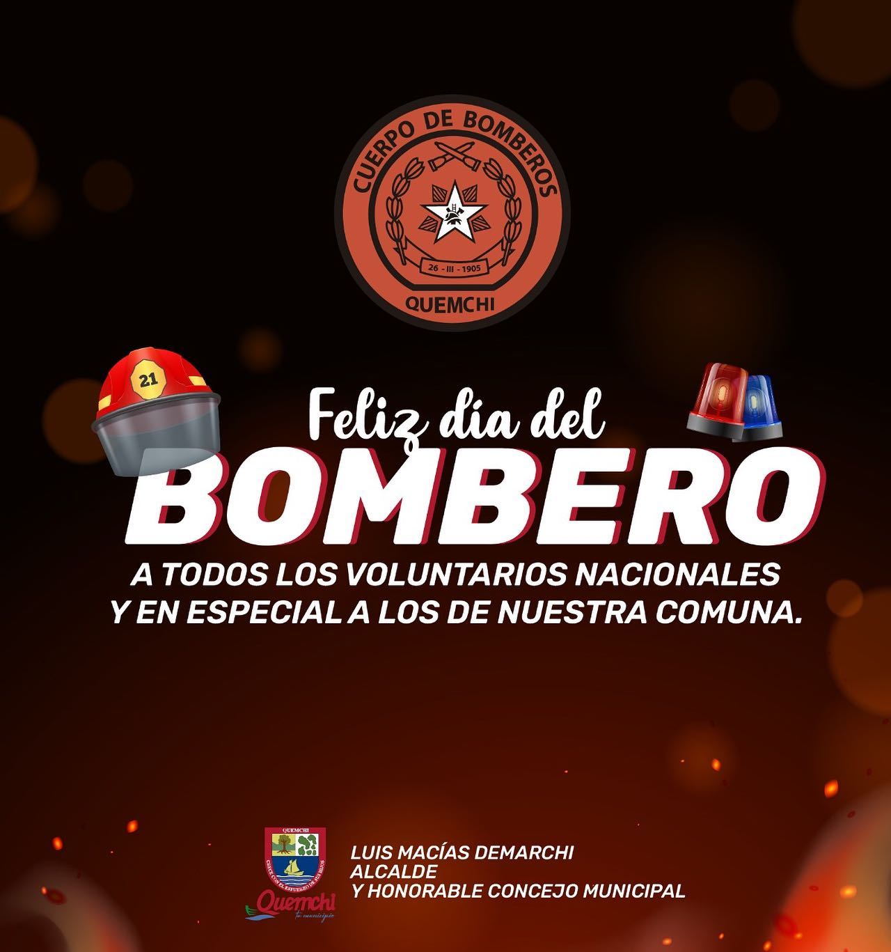 #QuemchiTuMunicipio su Alcalde Luis Macías Demarchi y Honorable Concejo Municipal saluda con mucho afecto a todos los voluntarios y voluntarias, bomberas y bomberos en el Día Nacional del Bombero en su aniversario Nº 171, agradeciendo siempre por estar ante la emergencia 🚨. #DíaNacionaldelBombero #BomberosdeChile #171años 👩‍🚒🚒🧯